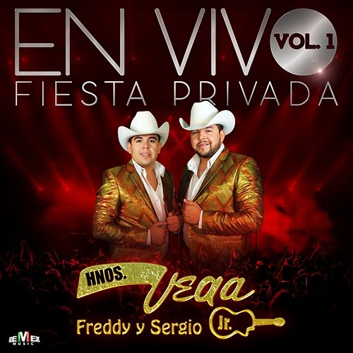 En Vivo Fiesta Privada, Vol. 1 Hermanos Vega Jr.