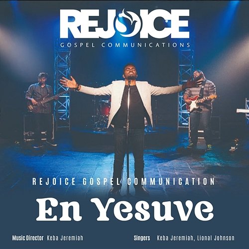 En Yesuve Keba Jeremiah & Lional Johnson