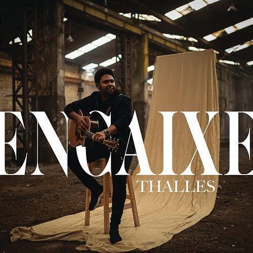 Encaixe Thalles Roberto
