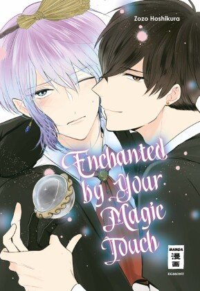 Enchanted by Your Magic Touch Egmont Manga