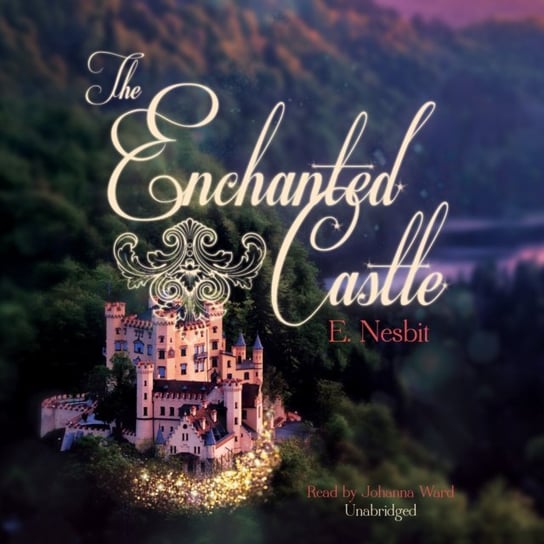 Enchanted Castle Nesbit E.