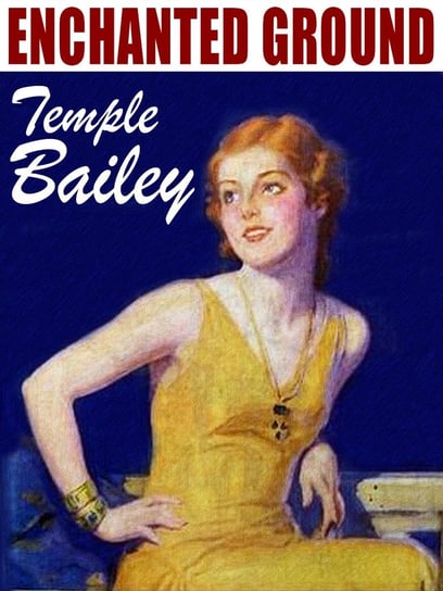 Enchanted Ground - ebook epub Temple Bailey