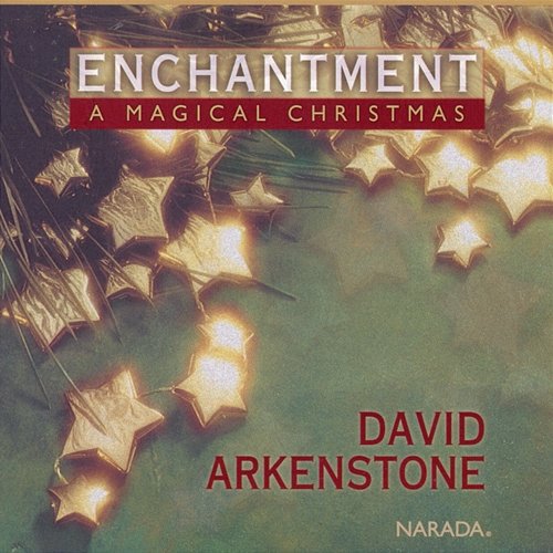 Enchantment David Arkenstone