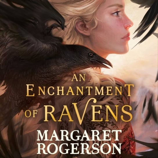 Enchantment of Ravens Rogerson Margaret