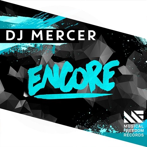 Encore Dj Mercer