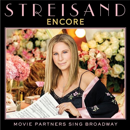 Encore: Movie Partners Sing Broadway Barbra Streisand