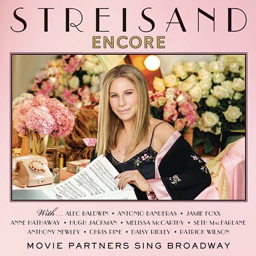 Encore: Movie Partners Sing Broadway Barbra Streisand