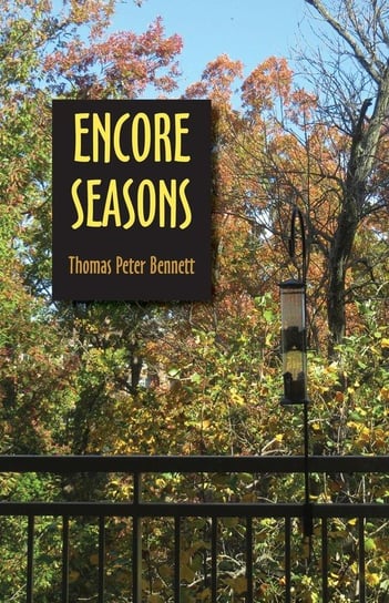 Encore Seasons Bennett Thomas Peter