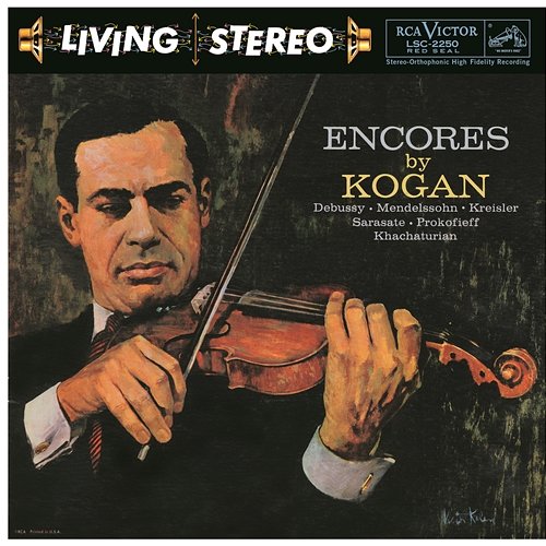 Encores by Kogan Leonid Kogan