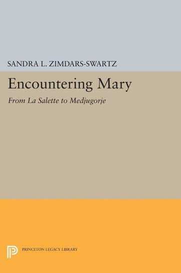Encountering Mary Zimdars-Swartz Sandra L.