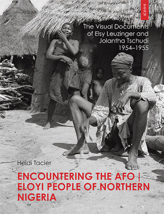 Encountering the Afo / Eloyi People of Northern Nigeria Imhof, Petersberg