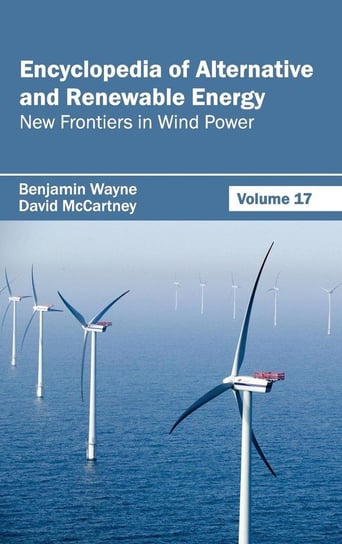 Encyclopedia of Alternative and Renewable Energy M L Books International Pvt Ltd