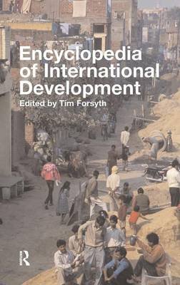 Encyclopedia of International Development Tim Forsyth