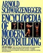 Encyclopedia of Modern Bodybuilding Schwarzenegger Arnold