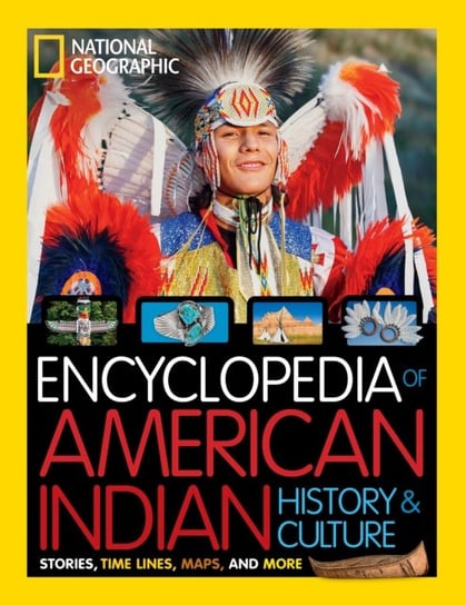 Encyclopedia of the American Indian Opracowanie zbiorowe