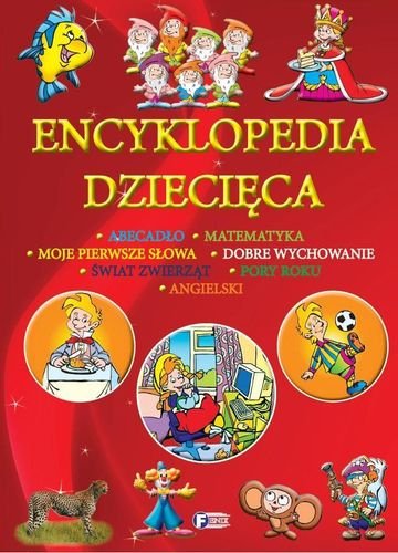 Encyklopedia dziecięca Opracowanie zbiorowe