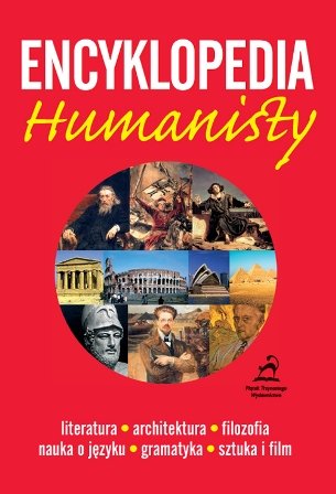 Encyklopedia Humanisty Gałązka Mirosława, Chwalińska Teresa, Pol Jolanta, Pol Krzysztof