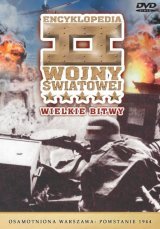 Encyklopedia II Wojny Światowej: Osamotniona Warszawa - Powstanie 1944 Various Directors
