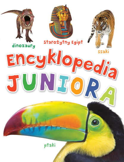 Encyklopedia juniora Opracowanie zbiorowe