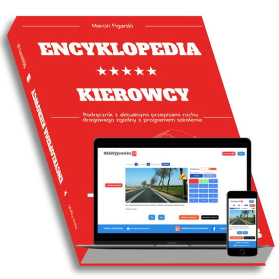 Encyklopedia kierowcy kategoria B  2024 + Test Online 2024 (prawo jazdy) Marcin Figarski