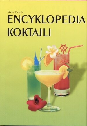 Encyklopedia Koktajli Polinsky Simon