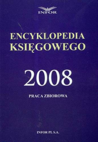 Encyklopedia Księgowego 2008 Opracowanie zbiorowe