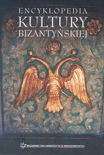 Encyklopedia Kultury Bizantyńskiej Jurewicz Oktawiusz