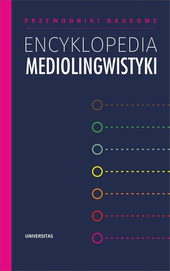 Encyklopedia mediolingwistyki Iwona Loewe