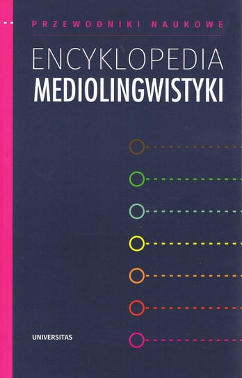 Encyklopedia mediolingwistyki Opracowanie zbiorowe