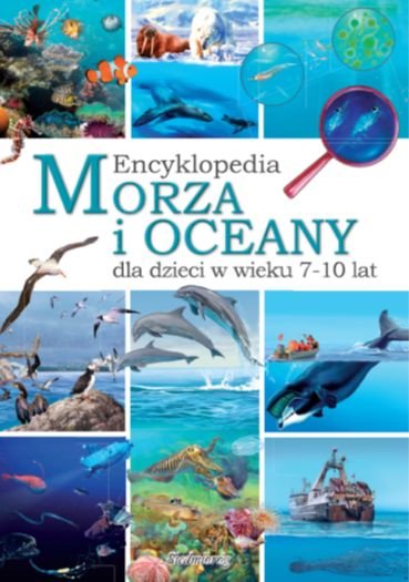 Encyklopedia. Morza i oceany Lobus Artur, Kostulski Leszek