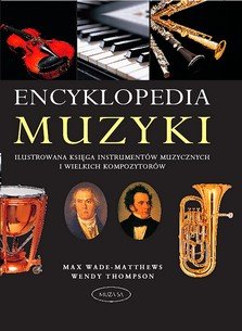 Encyklopedia muzyki Wade-Matthews Max, Thompson Wendy