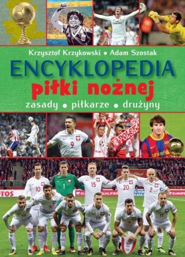 Encyklopedia piłki nożnej Krzykowski Krzysztof, Szostak Adam