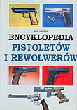 Encyklopedia Pistoletów i Rewolwerów Hartink A. E.