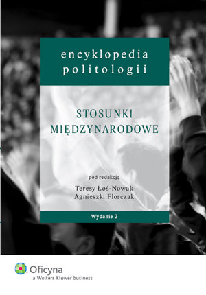 Encyklopedia Politologii. Tom 5 Łoś-Nowak Teresa, Florczak Agnieszka
