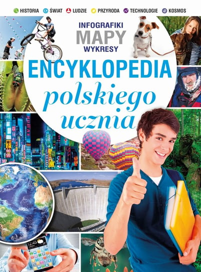 Encyklopedia polskiego ucznia Opracowanie zbiorowe