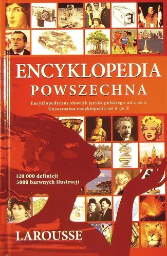 Encyklopedia Powszechna Opracowanie zbiorowe