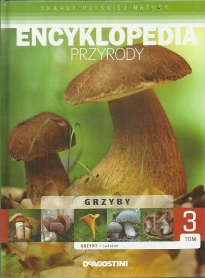 Encyklopedia przyrody De Agostini Polska Sp. z o.o.
