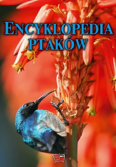 Encyklopedia ptaków Opracowanie zbiorowe