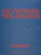 Encyklopedia socjologii Opracowanie zbiorowe