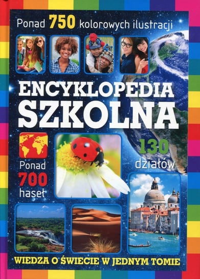 Encyklopedia szkolna. Wiedza o świecie w jednym tomie Farndon John