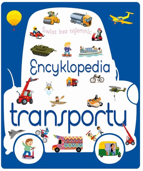 Encyklopedia transportu Opracowanie zbiorowe