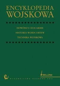 Encyklopedia Wojskowa Opracowanie zbiorowe