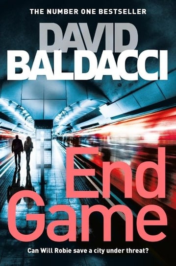End Game. A Richard and Judy Book Club Pick 2018 Baldacci David