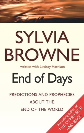 End Of Days Browne Sylvia, Harrison Lindsay