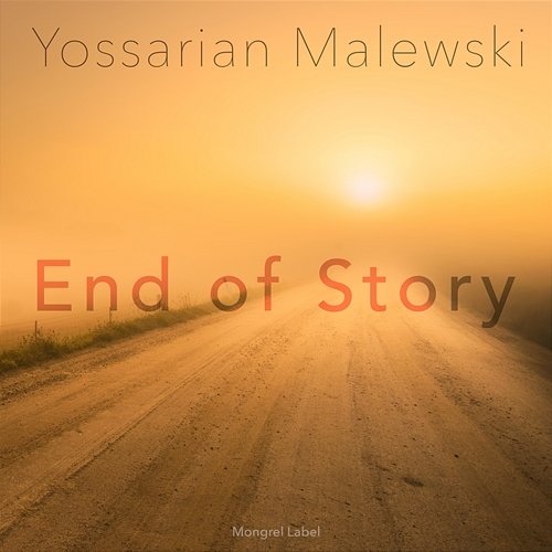 End of Story Yossarian Malewski