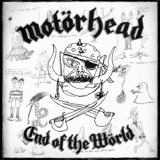 End Of The World Motorhead