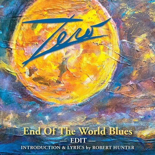 End of the World Blues Zero