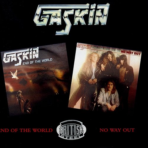 End Of The World/No Way Out Gaskin