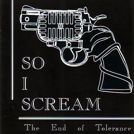 End of Tolerance So i Scream