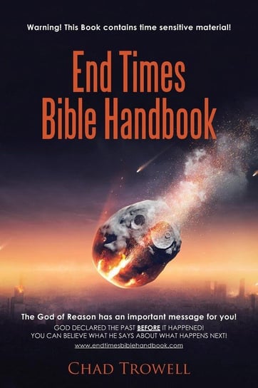 End Times Bible Handbook Trowell Chad
